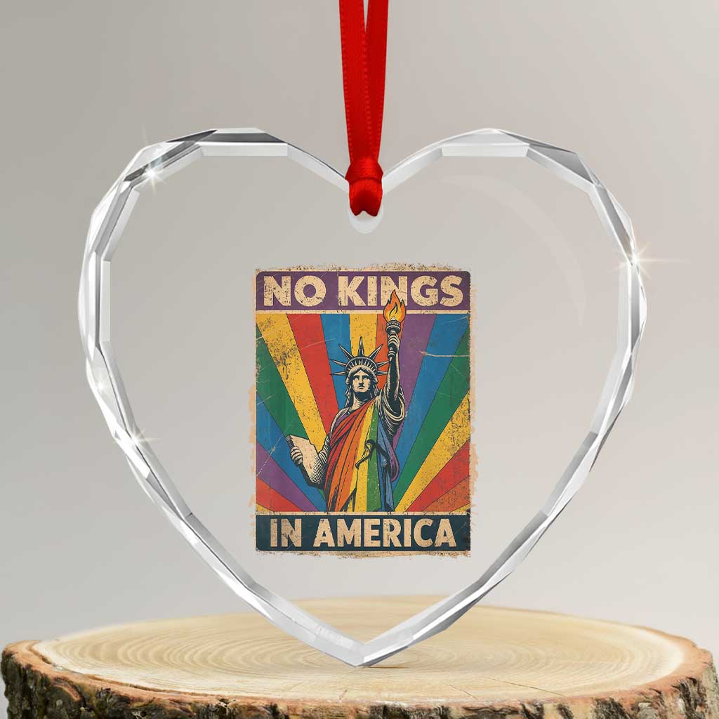 Funny No Kings In America LGBT Heart Crystal Glass Ornament Retro Statue Of Liberty TS11 Transparent Glass 3'' Heart Print Your Wear