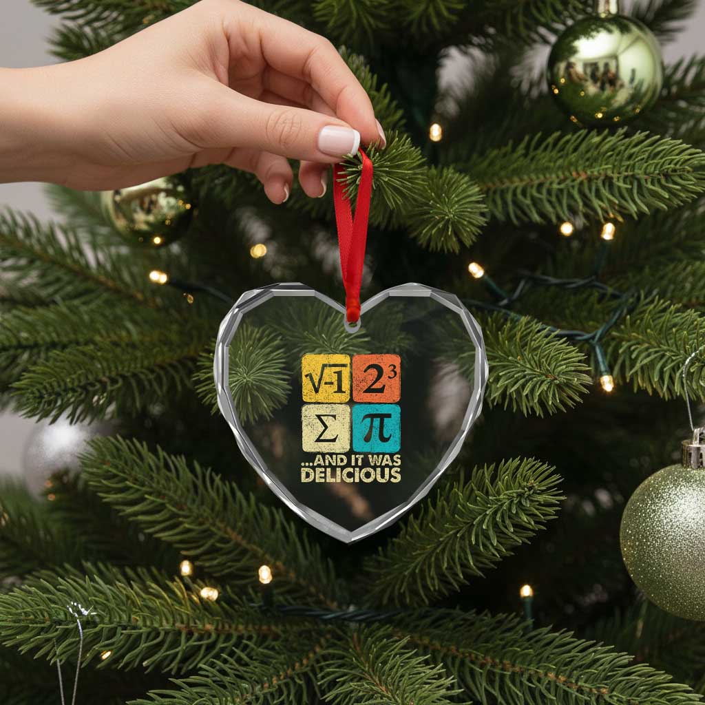 Funny Number Pi Heart Crystal Glass Ornament I Ate Some Pie and It Was Delicious Funny PI Day Math Pun TS02 Print Your Wear