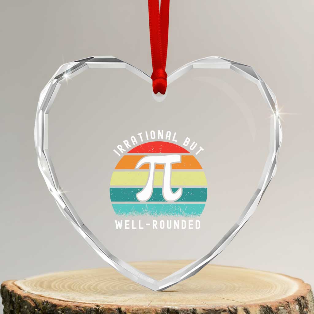 Funny Number Pi Heart Crystal Glass Ornament Retro Irrational But Well Rounded Pi Day Celebration Math TS02 Transparent Glass 3'' Heart Print Your Wear