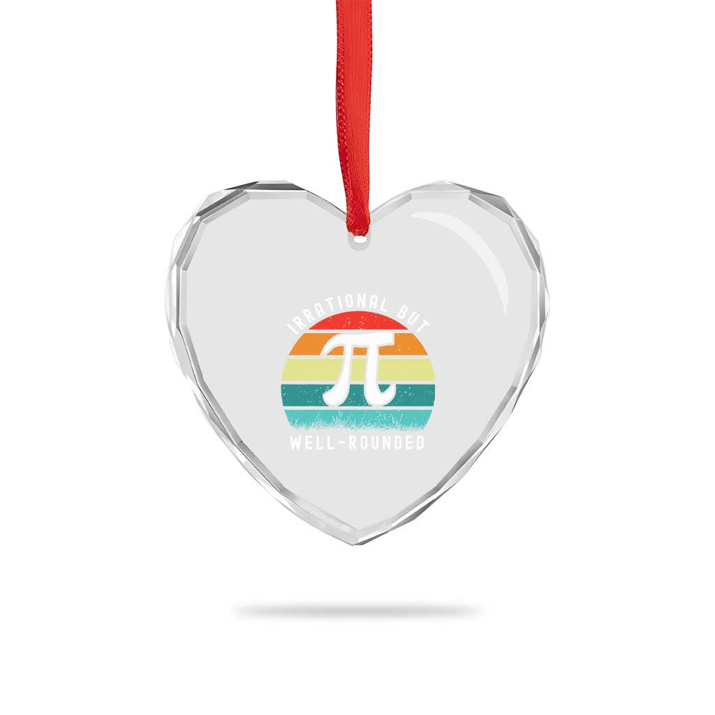 Funny Number Pi Heart Crystal Glass Ornament Retro Irrational But Well Rounded Pi Day Celebration Math TS02 Print Your Wear