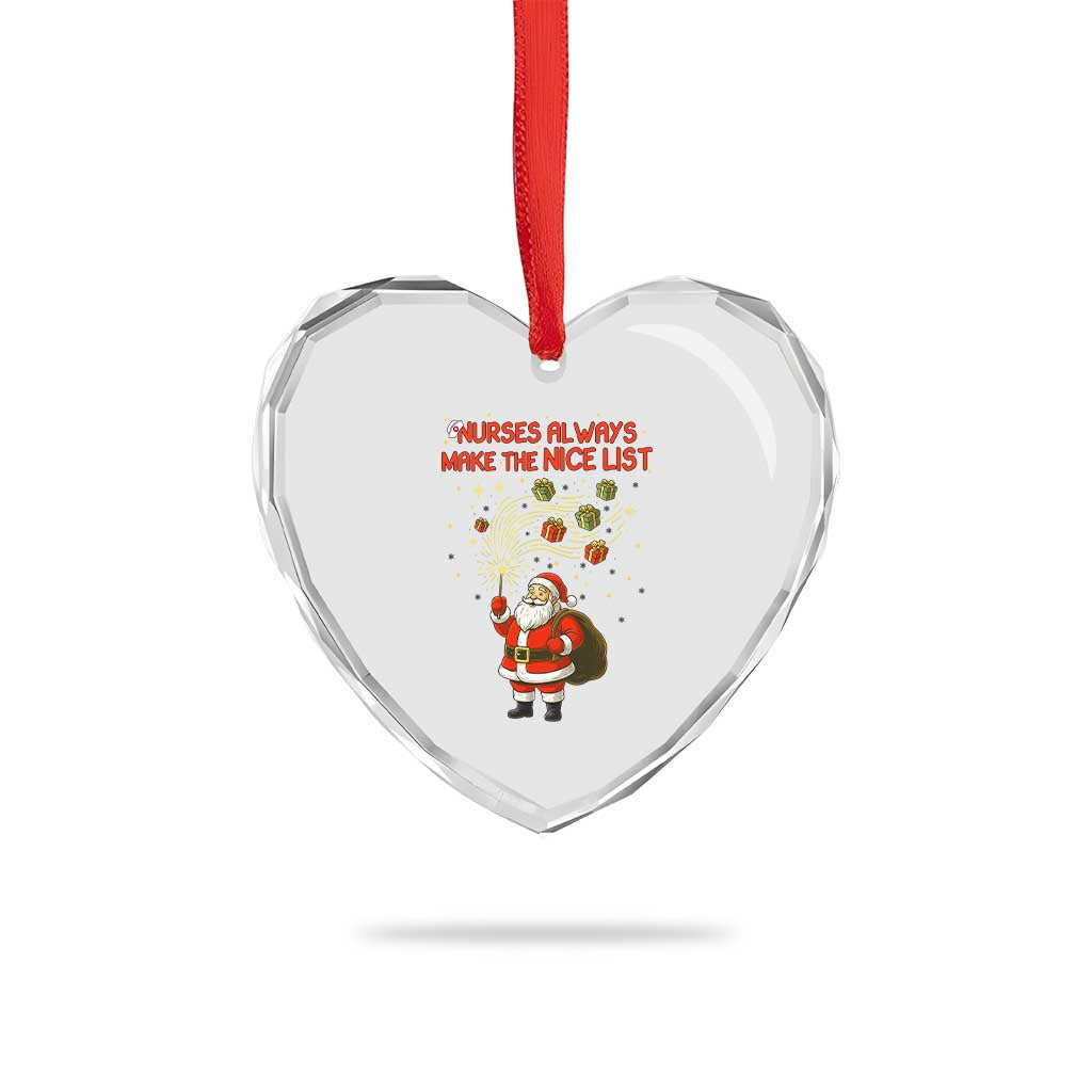 Funny Nurse Christmas Heart Crystal Glass Ornament Nurses Always Make The Nice List TS14 Print Your Wear