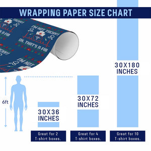 Funny Nurse Christmas Wrapping Paper Roll I Am Not Tachy Ok That Is A Fib TS14 Print Your Wear