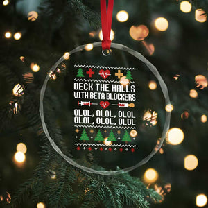 Funny Nurse Ugly Xmas Crystal Glass Ornament Deck The Hall With Beta Blockers TS10 Print Your Wear