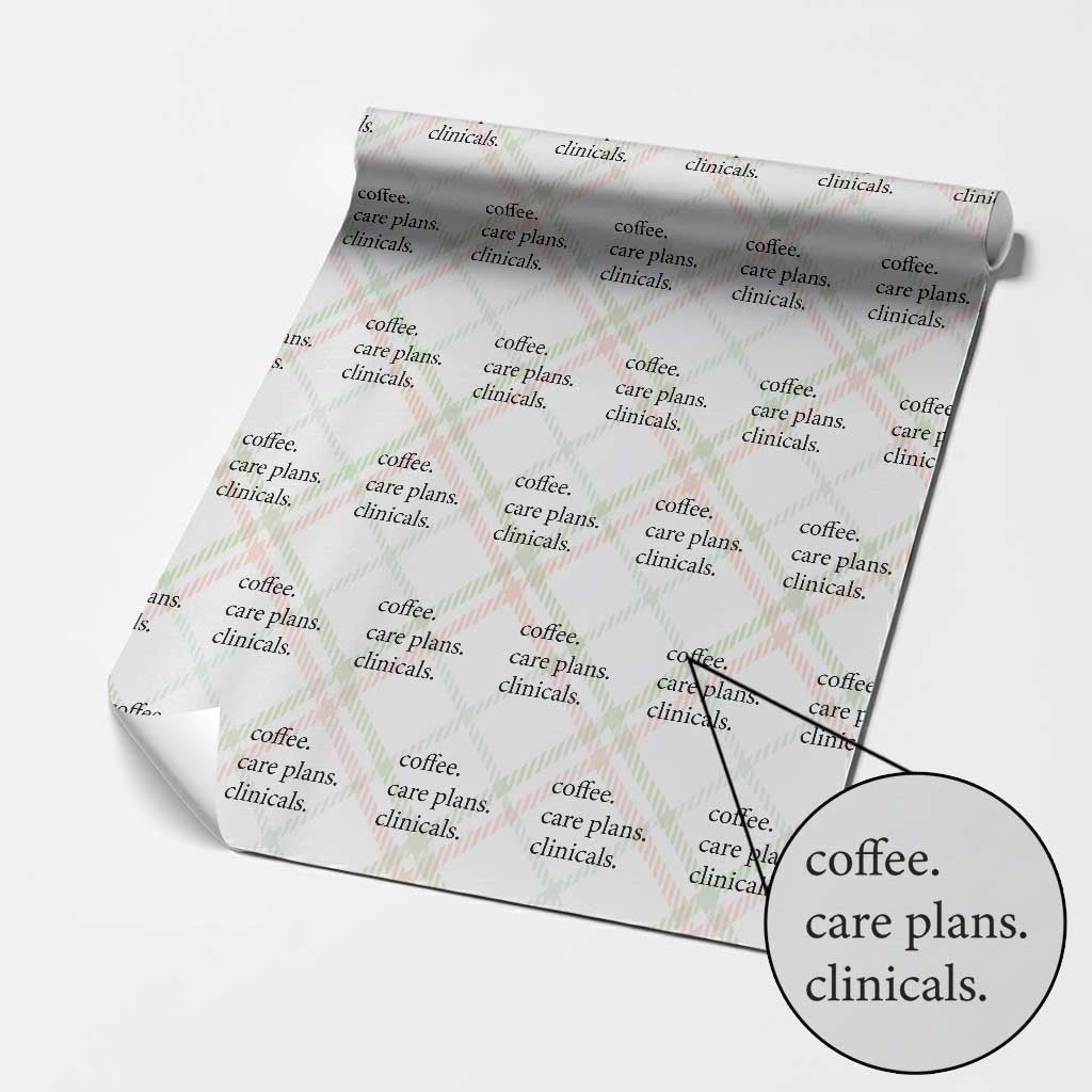 Funny Nursing School Life Wrapping Paper Roll Coffee Care Plans And Clinicals