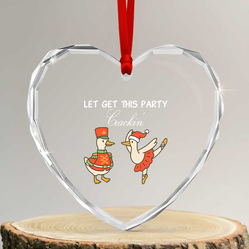 Funny Nutcracker Goose Christmas Heart Crystal Glass Ornament Let Get This Party Crackin TS14 Transparent Glass 3'' Heart Print Your Wear