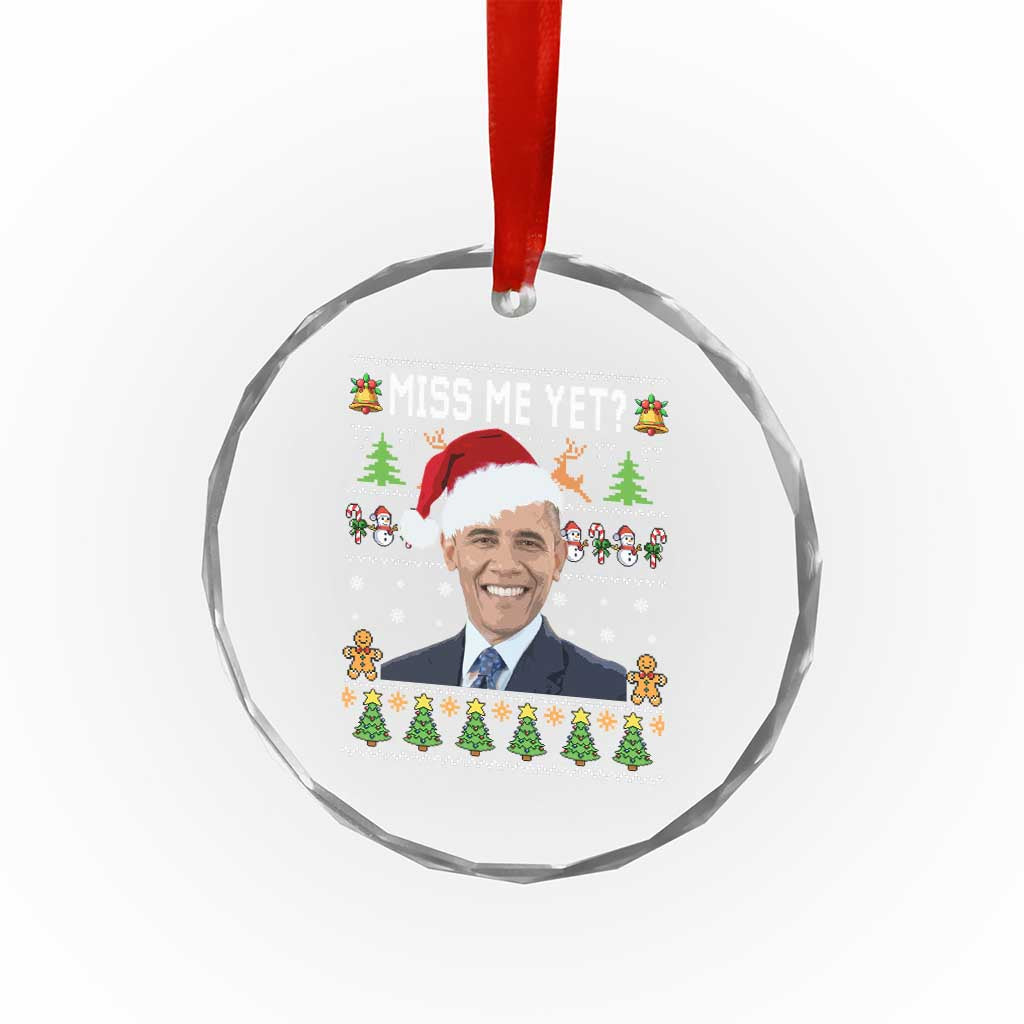 Funny Obama Ugly Xmas Crystal Glass Ornament Miss Me Yet Pajamas Ugly TS10 Print Your Wear