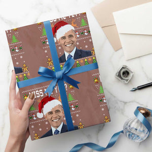 Funny Obama Ugly Xmas Wrapping Paper Roll Miss Me Yet Pajamas Ugly TS10 Mocha Print Your Wear