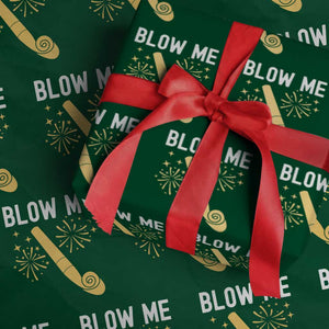 Funny Offensive Blow Me Wrapping Paper Roll Adult Humor Party Celebration TS02 Green Print Your Wear