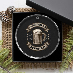 Funny Oktoberfest Crystal Glass Ornament I Dont Give A Schnitzel German Beer Wurst TS10 Print Your Wear