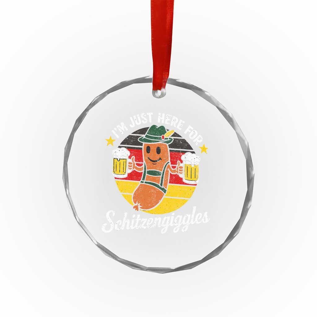 Funny Oktoberfest Crystal Glass Ornament Just Here for Schitzengiggles German Flag TS10 Transparent Glass 3'' Circle Print Your Wear