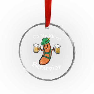 Funny Oktoberfest Crystal Glass Ornament On My Wurst Behavior German Sausage TS02 Print Your Wear