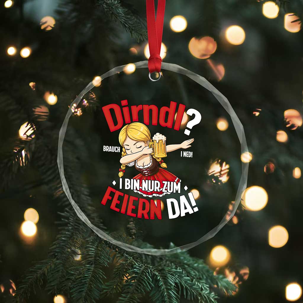 Funny Oktoberfest Dab Girl Crystal Glass Ornament Dirndl I Bin Nur Zum Feiern Da Party TS02 Print Your Wear