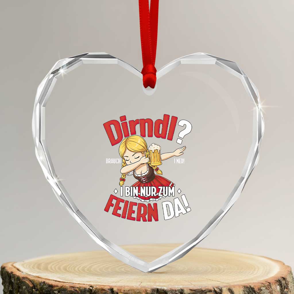 Funny Oktoberfest Dab Girl Heart Crystal Glass Ornament Dirndl I Bin Nur Zum Feiern Da Party TS02 Transparent Glass 3'' Heart Print Your Wear