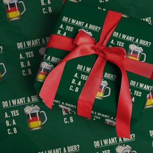 Funny Oktoberfest Wrapping Paper Roll Do I Want A Bier Sarcastic Drinking German Flag TS10 Green Print Your Wear