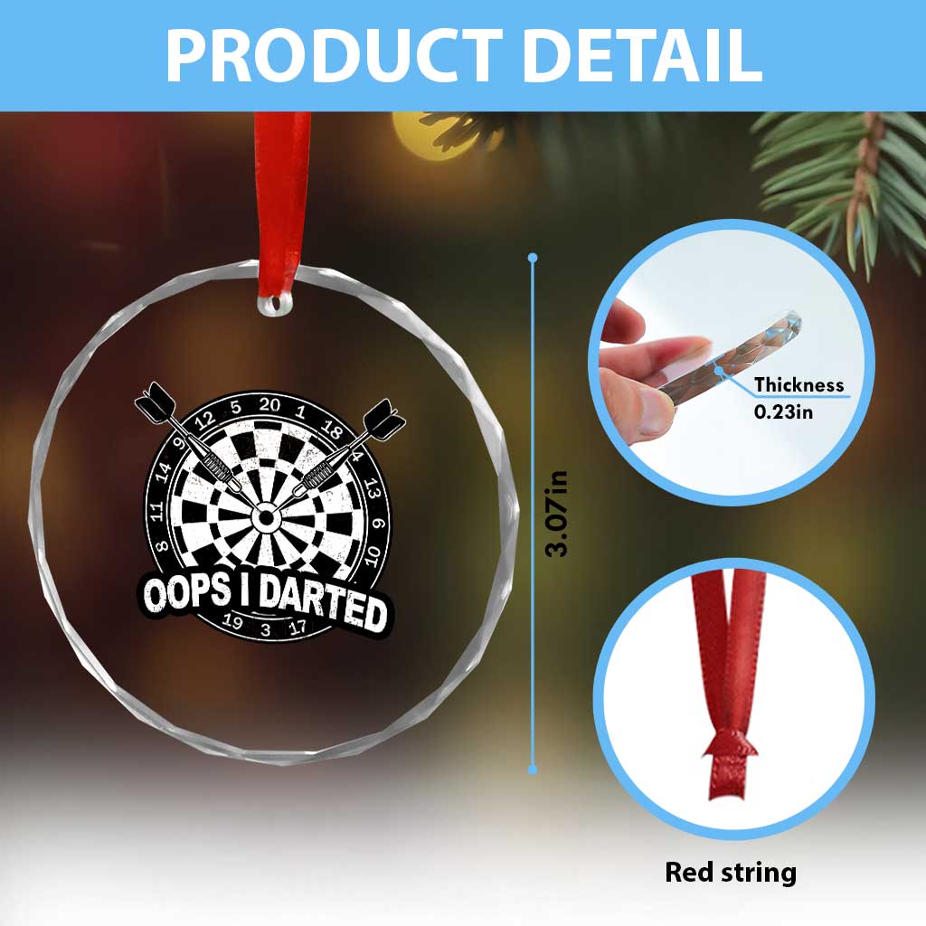 Funny Oops I Darted Crystal Glass Ornament Sarcastic Dartist Darts Lover Gift TS12 Print Your Wear