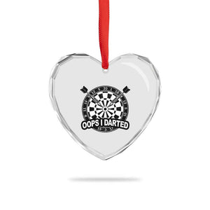 Funny Oops I Darted Heart Crystal Glass Ornament Sarcastic Dartist Darts Lover Gift TS12 Print Your Wear