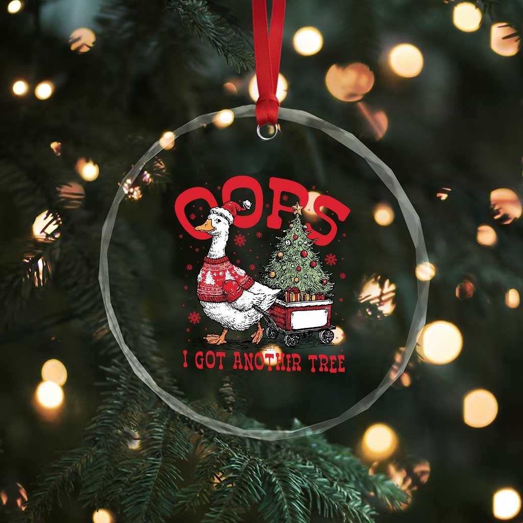 Funny Oops I Got Another Tree Funny Christmas Goose Crystal Glass Ornament TS11 Print Your Wear