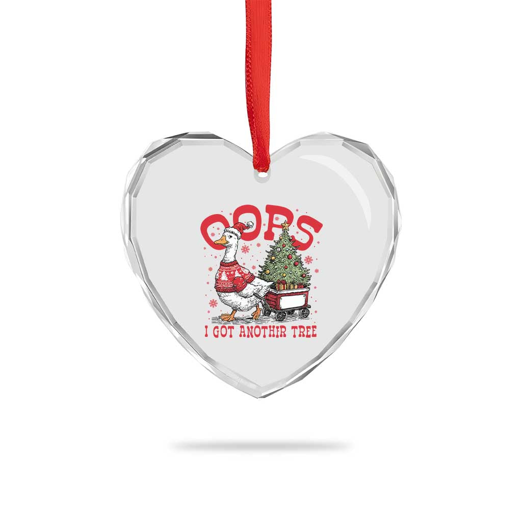 Funny Oops I Got Another Tree Funny Christmas Goose Heart Crystal Glass Ornament TS11 Print Your Wear