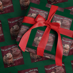 Funny Opossum Meme Wrapping Paper Roll - I'm Not Like Other Girls I'm Worse Possum Sarcasm Humor TS02 Green Print Your Wear