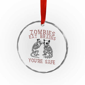 Funny Opossum Raccoon Skeleton Crystal Glass Ornament Zombies Eat Brains Dont Worry You Are Safe
