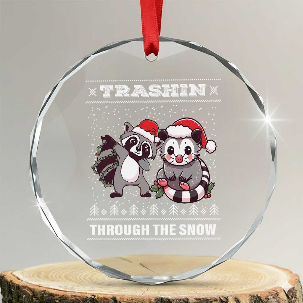 Funny Opossum Raccoon Xmas Crystal Glass Ornament Trashin Through The Snow Garbage Gang TS09 Transparent Glass 3'' Circle Print Your Wear
