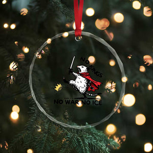 Funny Opossum Warrior Political Gift Crystal Glass Ornament No Kings No Wars No Ice TS12 Print Your Wear
