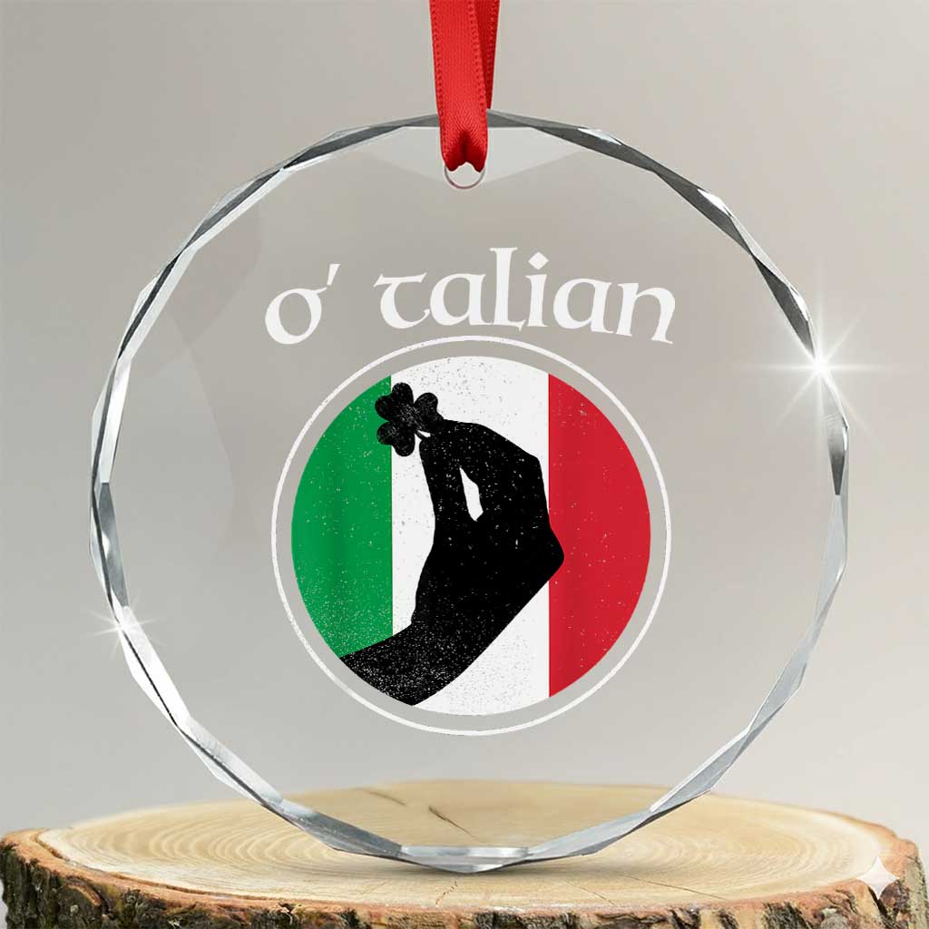 Funny O'Talian Crystal Glass Ornament St Patrick's Day Italian Pinched Fingers Shamrock TS11 Transparent Glass 3'' Circle Print Your Wear