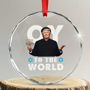 Funny Oy To The World Hanukkah Trump Crystal Glass Ornament Menorah David Stars Chanukah Jewish TS11 Transparent Glass 3'' Circle Print Your Wear