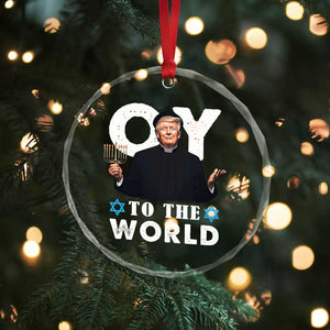 Funny Oy To The World Hanukkah Trump Crystal Glass Ornament Menorah David Stars Chanukah Jewish TS11 Print Your Wear