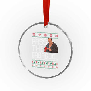 Funny Pass The Gabagool Christmas Crystal Glass Ornament Italian Food Xmas Mafia Movie TS11 Print Your Wear