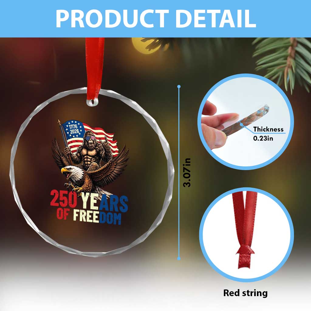 Funny Patriotic Bigfoot Crystal Glass Ornament 250 Years Of American Freedom TS12 Print Your Wear