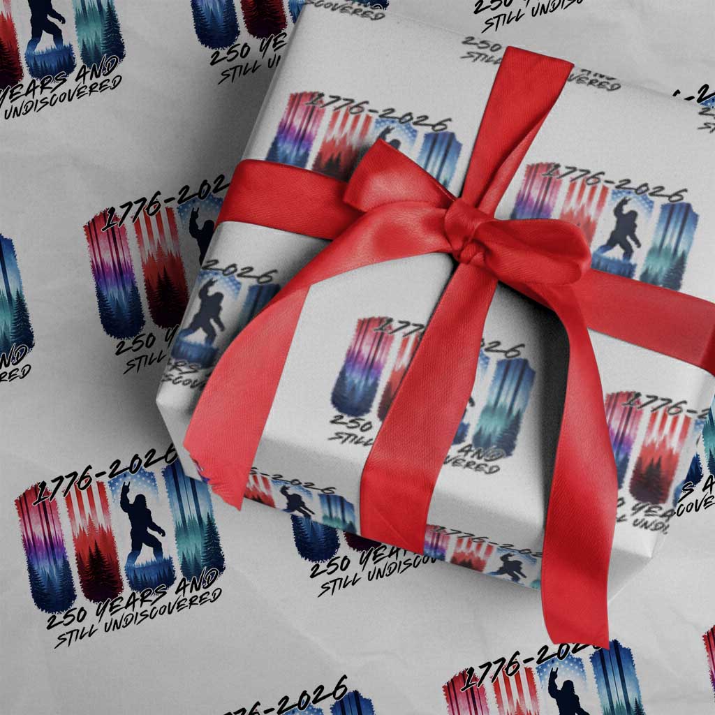 Funny Patriotic Bigfoot Wrapping Paper Roll 250 Years And Still Undiscovered TS12 White Print Your Wear