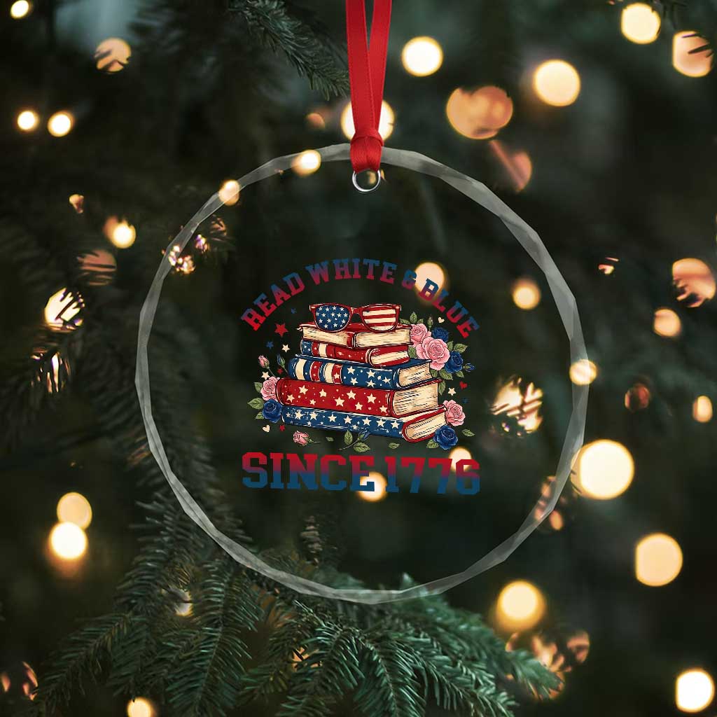 Funny Patriotic Book Lover Gift Crystal Glass Ornament Read White Blue Since 1776 TS12 Print Your Wear