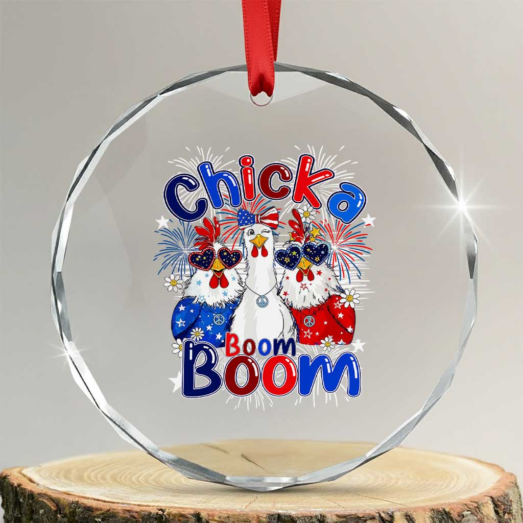 Funny Patriotic Chickens 4th of July Fireworks Crystal Glass Ornament Retro Chicka Boom Boom Hen Rooster Chick Graphic TS02 Transparent Glass 3'' Circle Print Your Wear