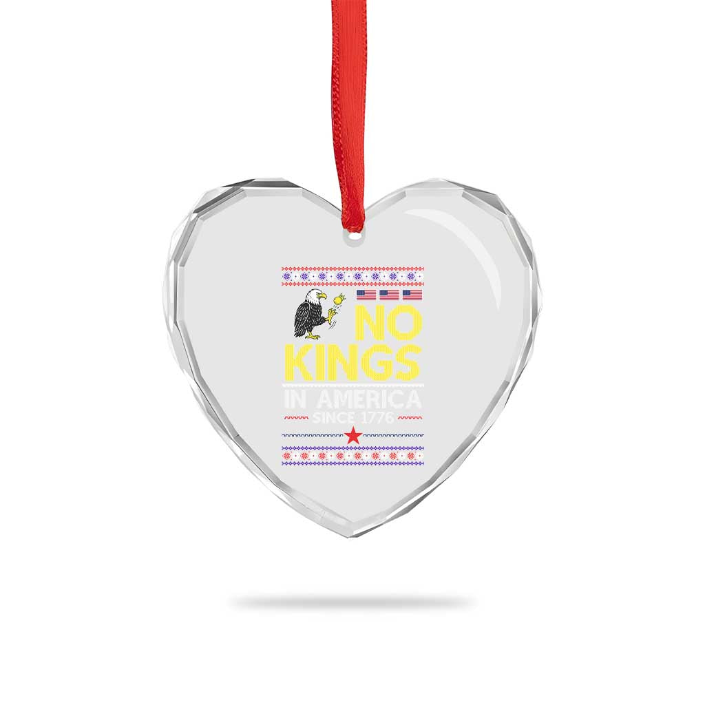Funny Patriotic Christmas No Kings in America Heart Crystal Glass Ornament Since 1776 Bald Eagle Ugly Sweater TS02 Print Your Wear