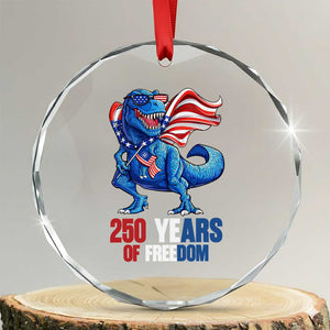 Funny Patriotic Dinosaur Crystal Glass Ornament 250 Years Of Freedom TS12 Transparent Glass 3'' Circle Print Your Wear