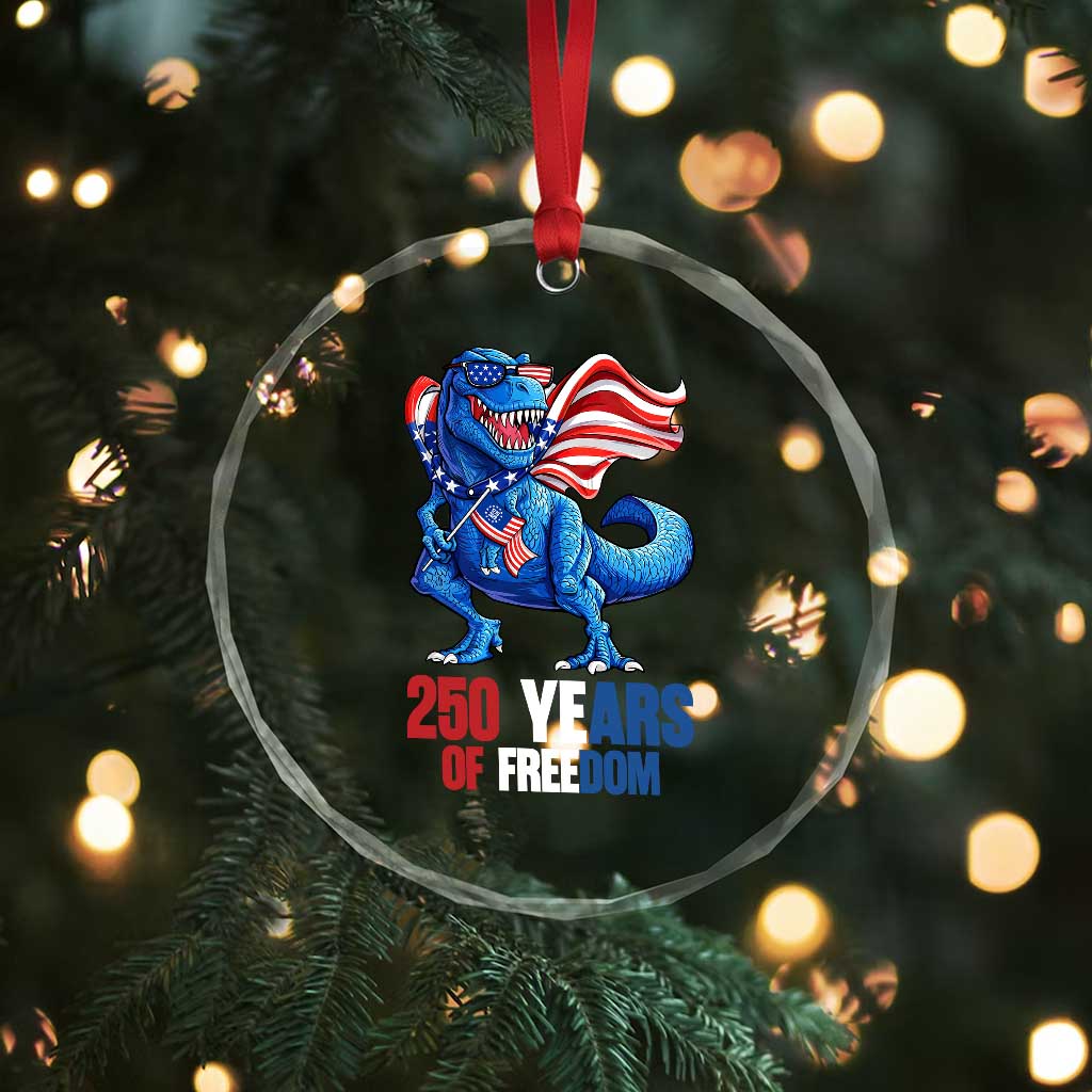 Funny Patriotic Dinosaur Crystal Glass Ornament 250 Years Of Freedom TS12 Print Your Wear