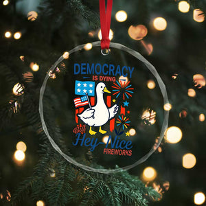 Funny Patriotic Duck Holding Firework Crystal Glass Ornament Funny Democracy Is Dying But Hey Nice Fireworks 4th Of July TS02 Print Your Wear