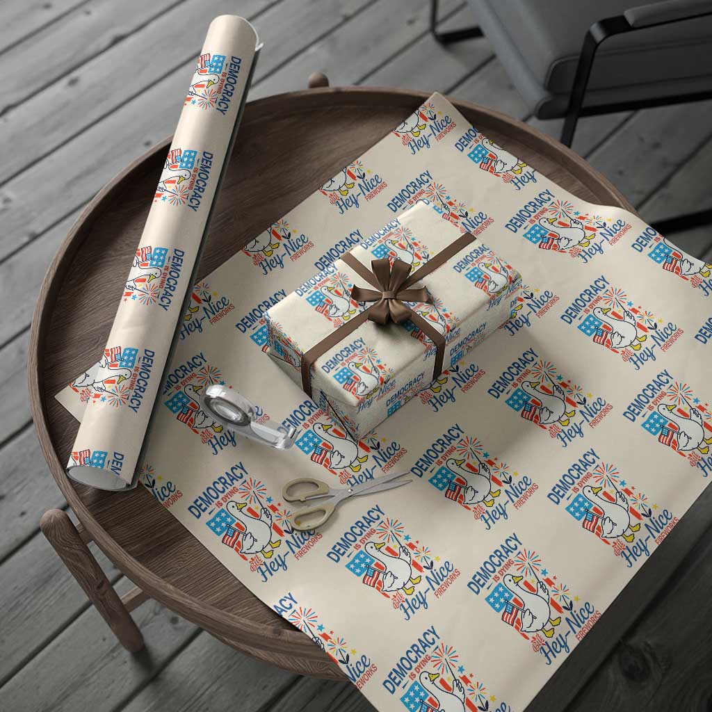 Funny Patriotic Duck Holding Firework Wrapping Paper Roll Funny Democracy Is Dying But Hey Nice Fireworks 4th Of July TS02 Beige Print Your Wear