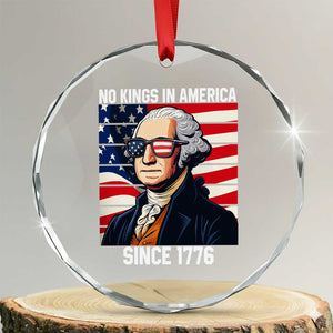 Funny Patriotic Founding Father Crystal Glass Ornament No Kings in America Since 1776 4th of July TS02 Transparent Glass 3'' Circle Print Your Wear