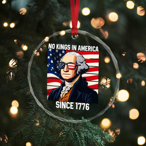 Funny Patriotic Founding Father Crystal Glass Ornament No Kings in America Since 1776 4th of July TS02 Print Your Wear