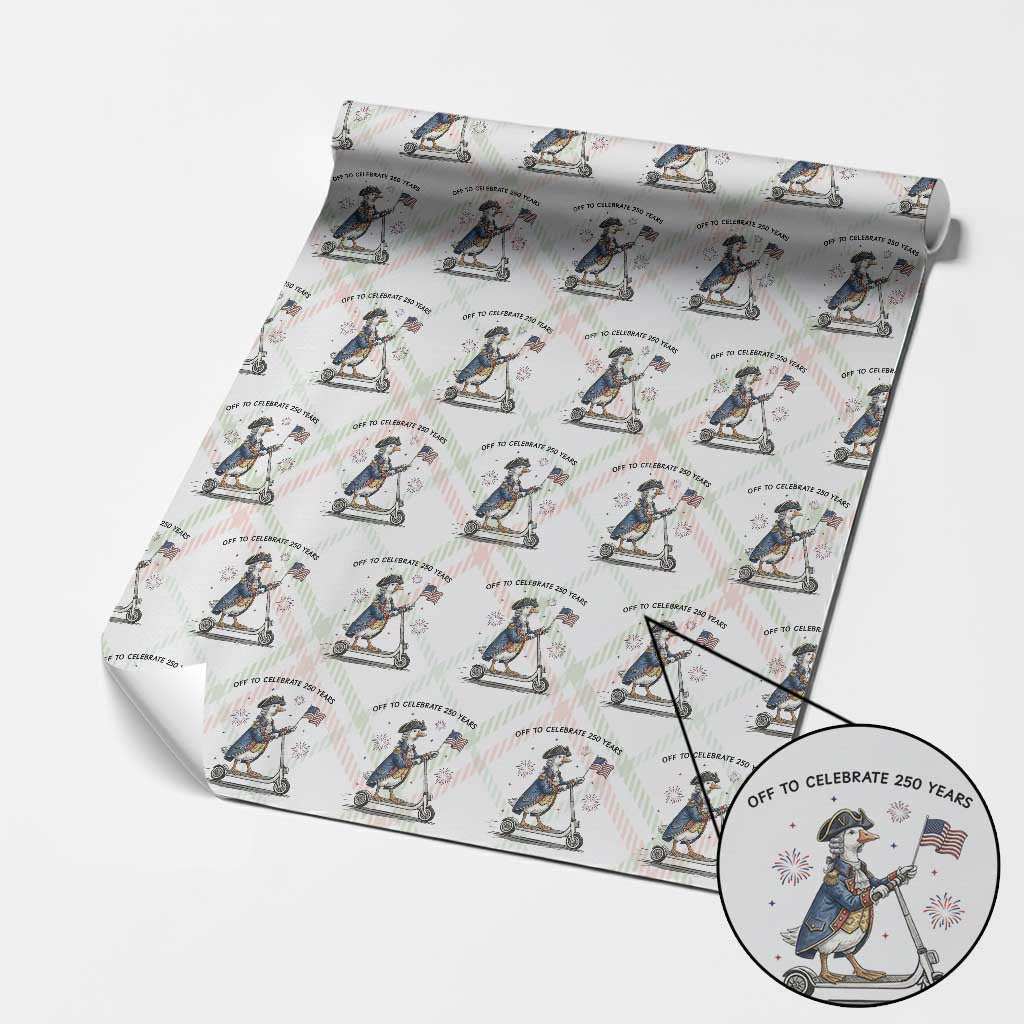Funny Patriotic Goose Wrapping Paper Roll Off To Celebrate 250 Years TS12 Christmas Plaid Print Your Wear