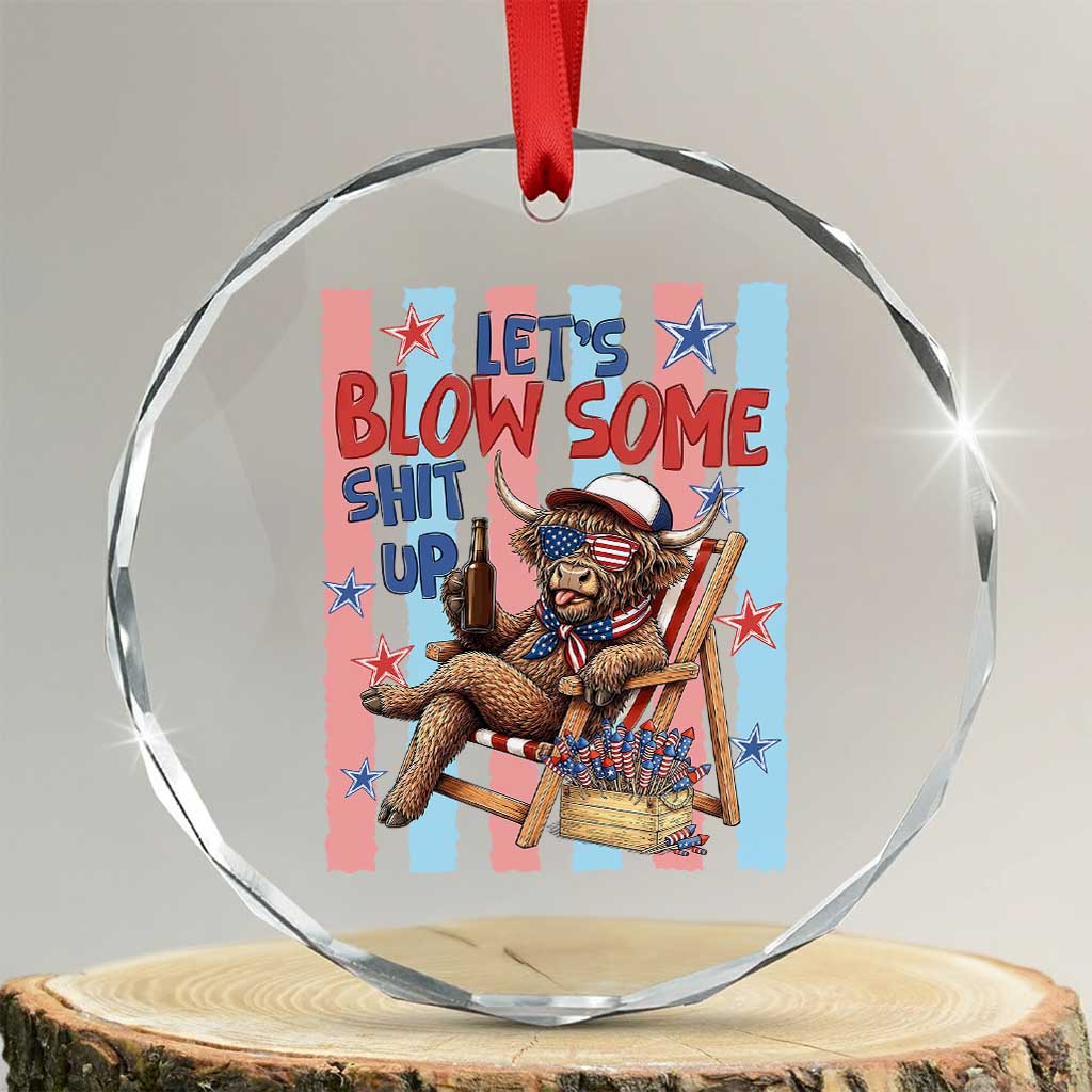 Funny Patriotic Highland Cow Crystal Glass Ornament 4th Of July Fireworks Celebration TS12 Transparent Glass 3'' Circle Print Your Wear