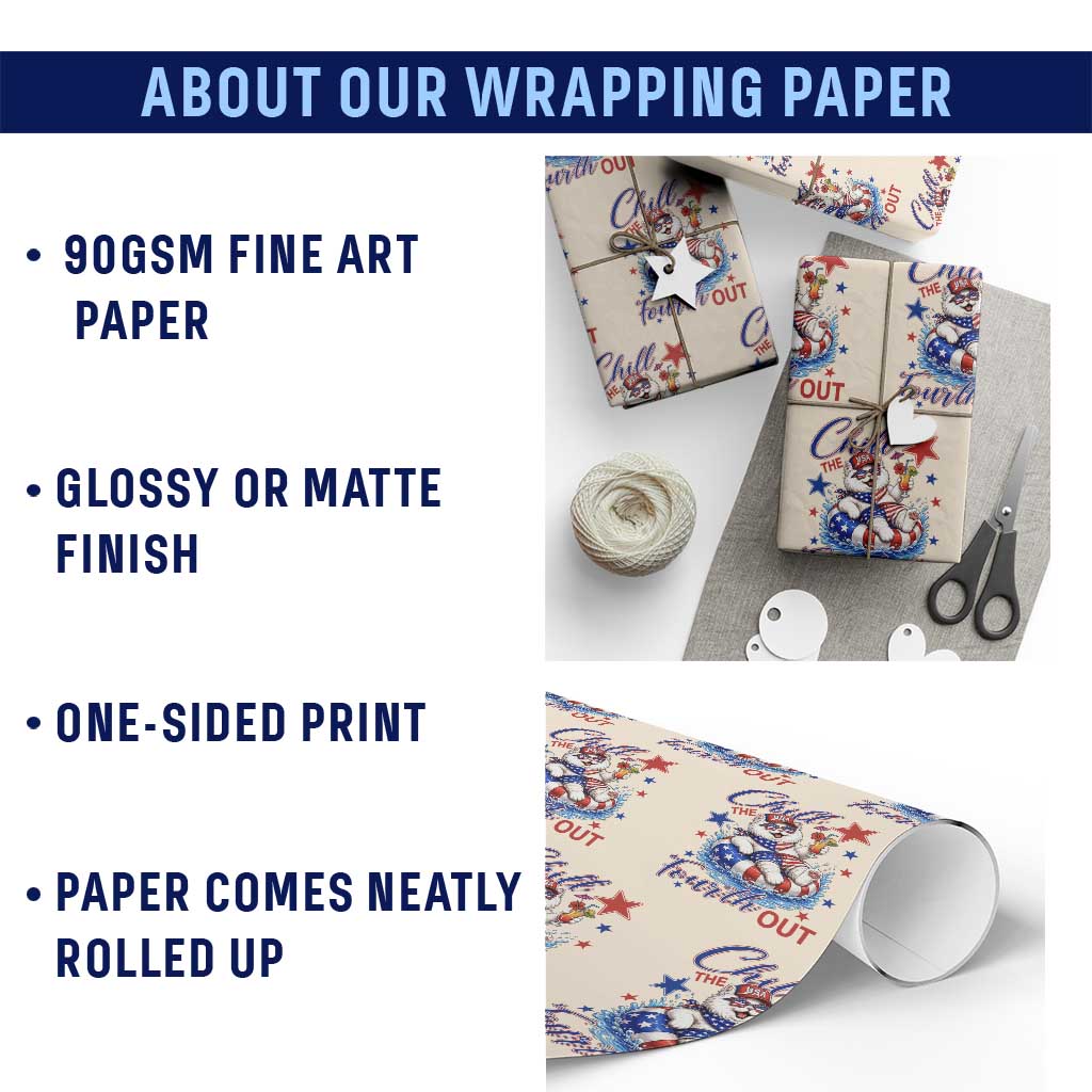 Funny Patriotic Persian Cat Wrapping Paper Roll Chill The Fourth Out TS12 Print Your Wear