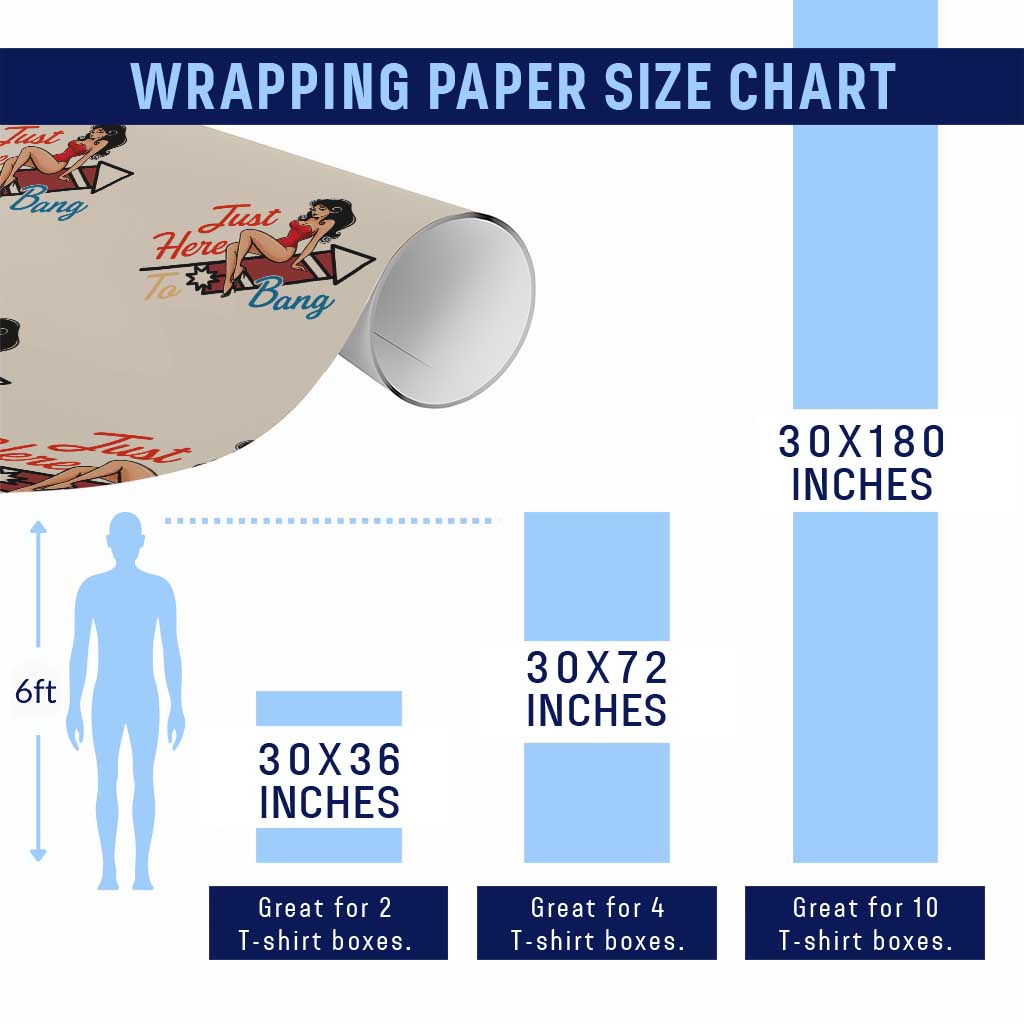 Funny Patriotic Pin Up Girl Firework USA Gift Wrapping Paper Roll Just Here To Bang