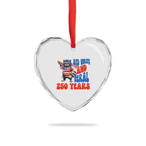 Funny Patriotic Raccoon Heart Crystal Glass Ornament Red White And Feral 250 Years TS12 Print Your Wear