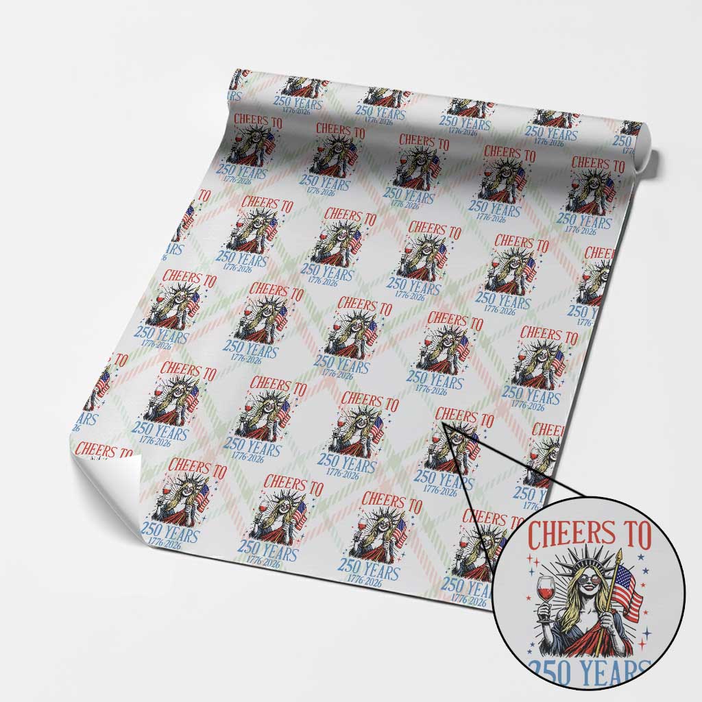 Funny Patriotic Statue Of Liberty Wrapping Paper Roll Cheers To 250 Years TS12 Christmas Plaid Print Your Wear