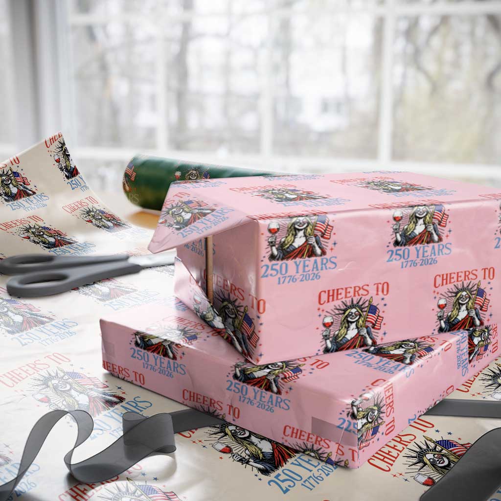 Funny Patriotic Statue Of Liberty Wrapping Paper Roll Cheers To 250 Years TS12 Light Pink Print Your Wear