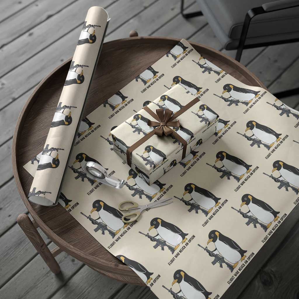 Funny Penguin Lover Gift Wrapping Paper Roll Flight Was Never An Option