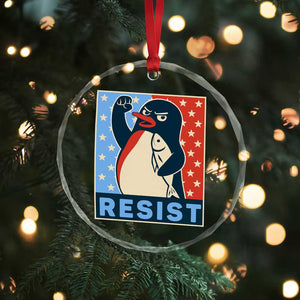 Funny Penguin Resist Graphic Crystal Glass Ornament Resist Protest Against Tariffs - Print Your Wear